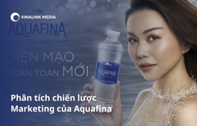 Phân tích chiến lược Marketing của Aquafina dẫn đến thành công